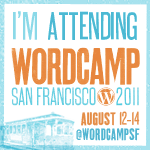 WordCamp サンフランシスコ 2011 レポート【1日目】